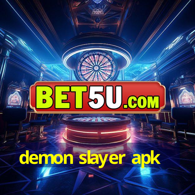 demon slayer apk